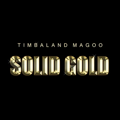 Solid Gold - Timbaland 專輯 Timbaland