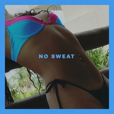 No Sweat 專輯 Jessie Reyez/Junia-T