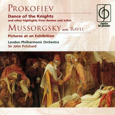 Prokofiev Dance of the Knights and other highlights from Romeo and Juliet; Mussorgsky Pictures at an Exhibition 專輯 London Philharmonic Orchestra/George Fenton