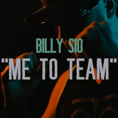 Me To Team 专辑 Billy Sio