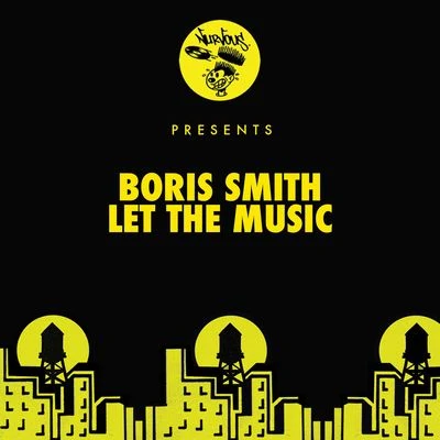 Let The Music 專輯 Boris Smith/La Fuente/Mavis Acquah