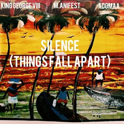 Silence (Things Fall Apart) 專輯 M.anifest