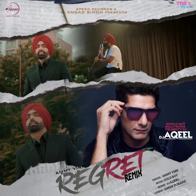 Regret (Remix) 專輯 Ammy Virk