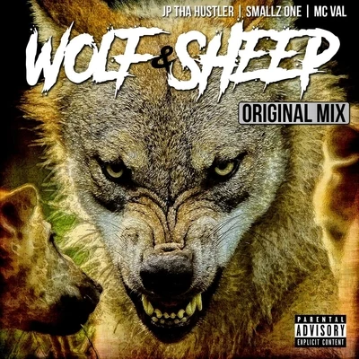 Wolf & Sheep 專輯 MC Val/Beastmode Warriors