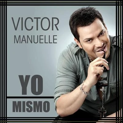 Yo Mismo 专辑 Victor Manuelle/Gilberto Santa Rosa/Ismael Miranda/Ray de la Paz/Tony Vega