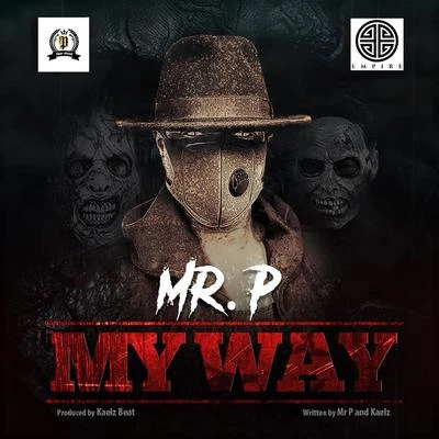 My Way 专辑 Mr. P/Nyanda