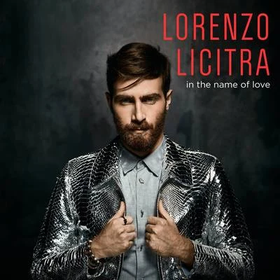 In the Name of Love 專輯 Lorenzo Licitra