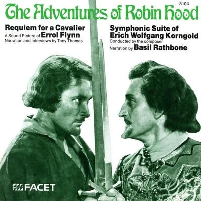 KORNGOLD, E.W.: Adventures of Robin Hood (The) 專輯 Erich Wolfgang Korngold