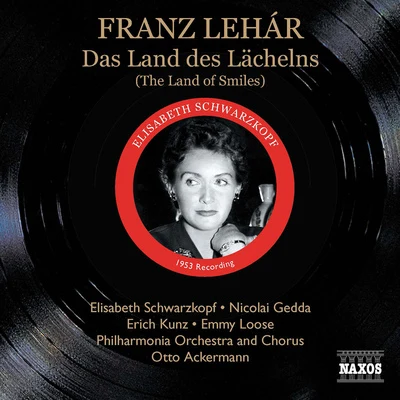 LEHAR: Land des Lachelns (Das) (Ackermann, Schwarzkopf) (1953) and excerpts from Lehar Operettas 專輯 Otto Ackermann