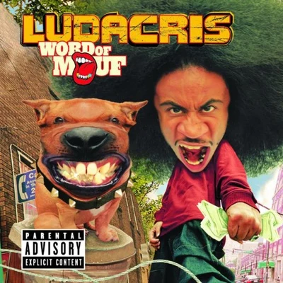 Word Of Mouf 專輯 Ludacris