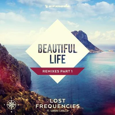 Beautiful Life 專輯 Lost Frequencies