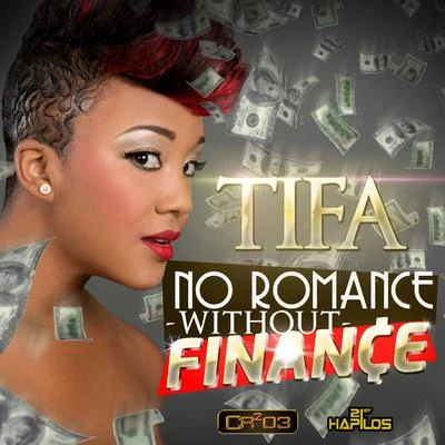 No Romance Without Finance 專輯 Tifa