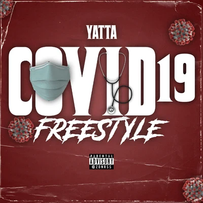 Covid 19 Freestyle 专辑 Yatta