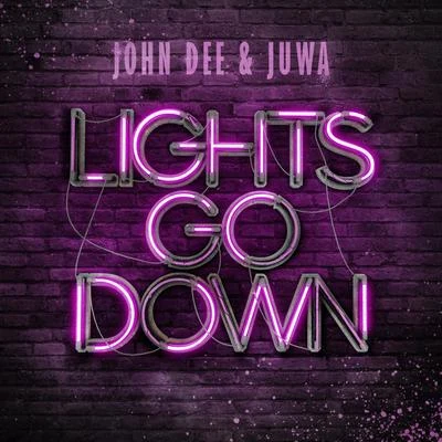 Lights Go Down 專輯 John Dee/Blvck Crowz