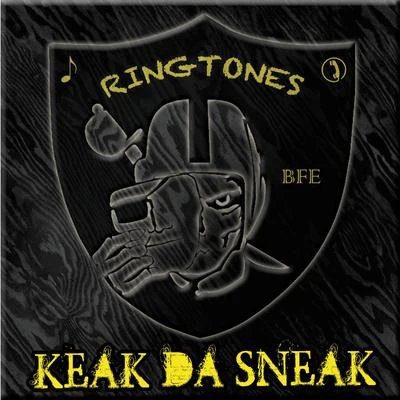 Keak Da Sneak Ringtones 專輯 Keak da Sneak/Josehasagun/FinesseGang L/Dela The Fella