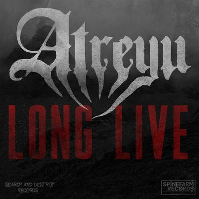 Long Live 专辑 Atreyu