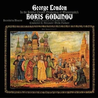 Mussorgsky: Boris Godunov 專輯 George London/Joseph Keilberth/Astrid Varnay