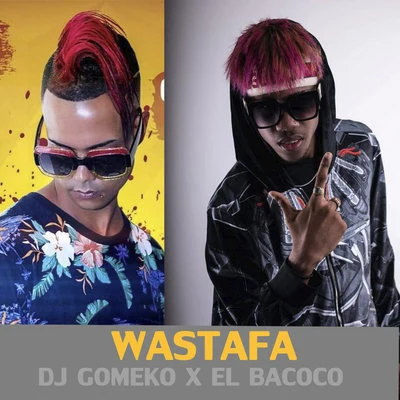 Wastafa 專輯 El Kokito/Dj Gomeko