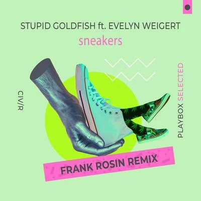 Sneakers (Frank Rosin Remix) 專輯 Stupid Goldfish