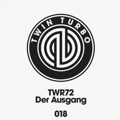 Der Ausgang 專輯 TWR72/Boys Noize/BAZZ