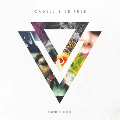 Be Free 專輯 Cadell