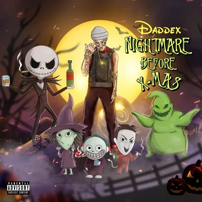 Nightmare Before Xmas 專輯 Don Quez/Satori Roshi/Shaman Roe/Lildaddex