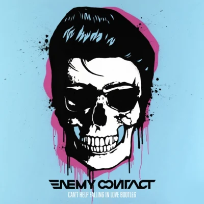 Cant Help Falling In Love (Enemy Contact Bootleg) 專輯 Hardstyle Pianist/Enemy Contact