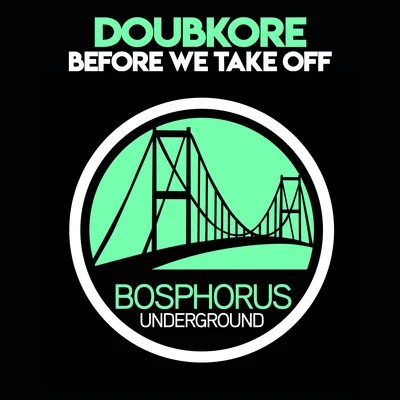 Before We Take Off 專輯 DoubKore