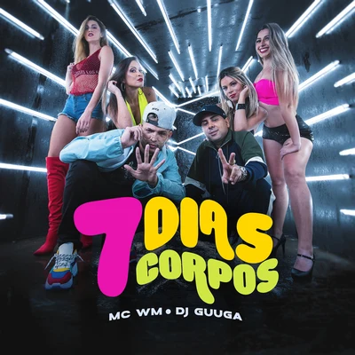 Dj Guuga 7 Dias 7 Corpos