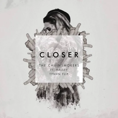 Closer (TYNVN Flip) 专辑 TYnan