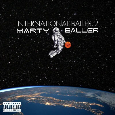 International Baller 2 專輯 Reggie Mills/Marty Baller