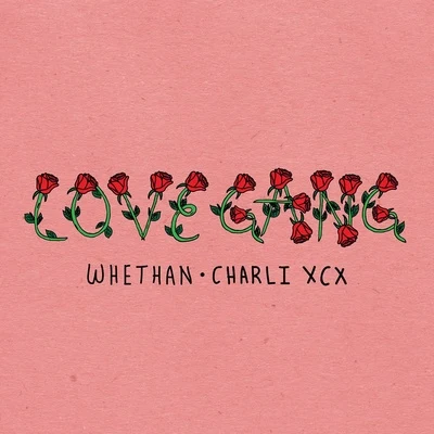 Whethan love gang