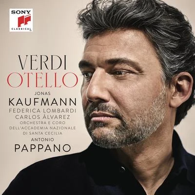 Sì, pel ciel marmoreo giuro (from Verdi: Otello) 專輯 Marco Armiliato/Jonas Kaufmann/Prague Philharmonic Orchestra