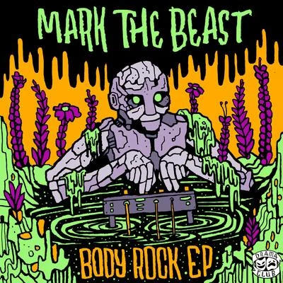 Body Rock EP 專輯 Mark The Beast