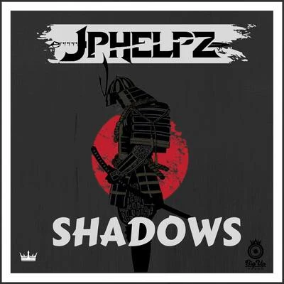 JPhelpz Shadows