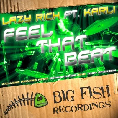 Feel That Beat Feat Karli 专辑 Lazy Rich