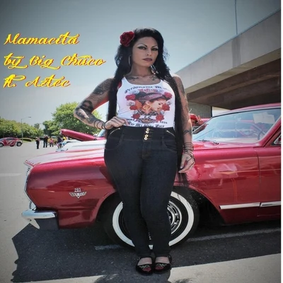 Og DrewEclipz Tha HuztlaBig Chuco Mamacita (feat. Aztec)