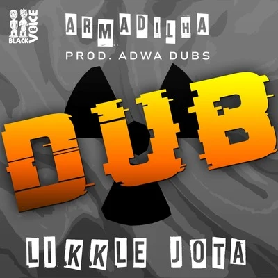 Armadilha Dub 專輯 Likkle Jota/Osas Destiny/Super Black/Robert Lee/Prince Alla