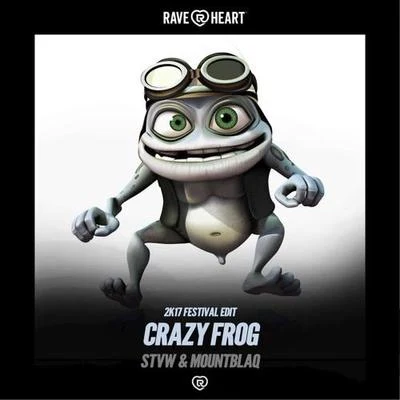 Crazy Frog (Festival Edit Mix) 專輯 STVW