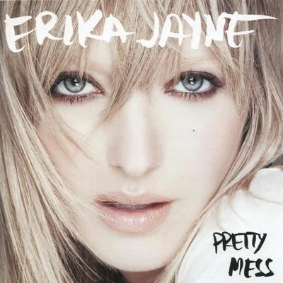 Pretty Mess 專輯 Erika Jayne