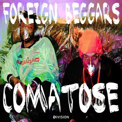 Comatose 專輯 Foreign Beggars/Zomboy/Metrik/Roksonix/Dubba Jonny