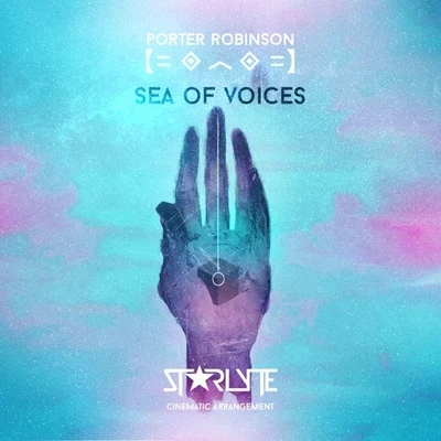 Sea of Voices (Starlyte Cinematic Arrangement) 专辑 CoЯe-Ridor/ST★RLYTE