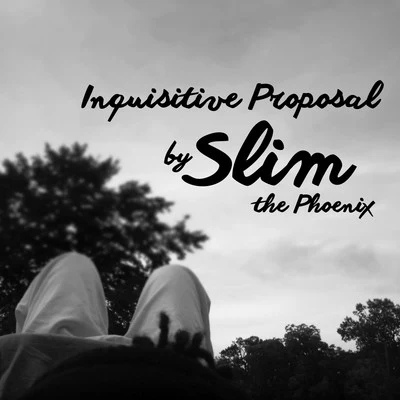 Inquisitive Proposal 專輯 Slim