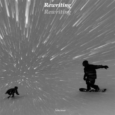 Rewriting(Deep) 專輯 VZEUS/Jamvana