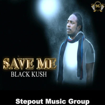 Save Me 專輯 G3n3xgy/Black Kush