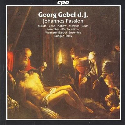 GEBEL II: Johannes Passion 專輯 Jan Kobow