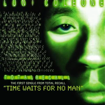 Time Waits for No Man 專輯 Luni Coleone/Klocaine