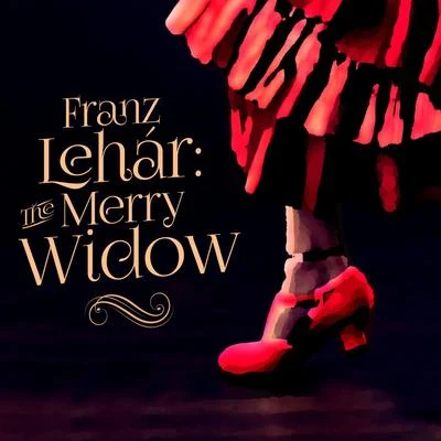 Franz Lehar Franz Lehar: The Merry Widow