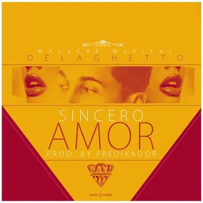 Sincero Amor 專輯 De La Ghetto