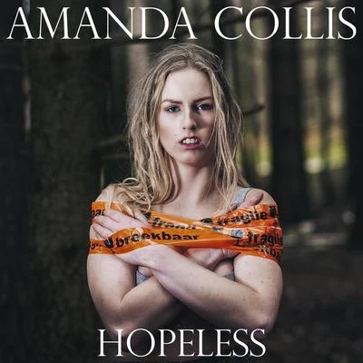 Hopeless 專輯 Amero/Amanda Collis/Wahlstedt